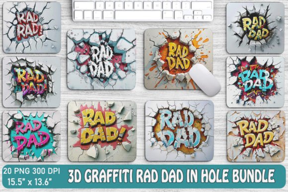 3D Graffiti RAD DAD in Hole Backgrounds: Urban Art for Creators